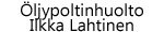 Öljypoltinhuolto Ilkka Lahtinen
